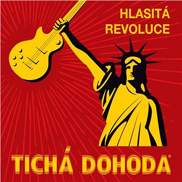 

Tichá dohoda: Hlasitá revoluce - CD