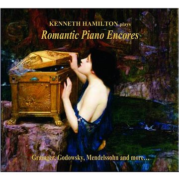 

Hamilton Kenneth: Romantic Piano Encores - CD