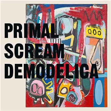 

Primal Scream: Demodelica - CD