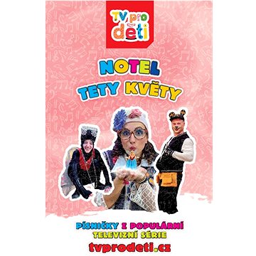 

Various: Notel tety Květy - CD