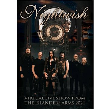 

Nightwish: Virtual Live Show from the Islanders Arms 2021 - DVD