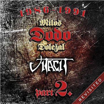 

Doležal Miloš Dodo, Vitacit: 1986-1991 Revisited Part II (2x CD) - CD