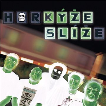 

Horkýže Slíže: Kýže sliz (20th Anniversary)
