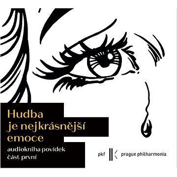 

Hudba je nejkrásnější emoce (část první)