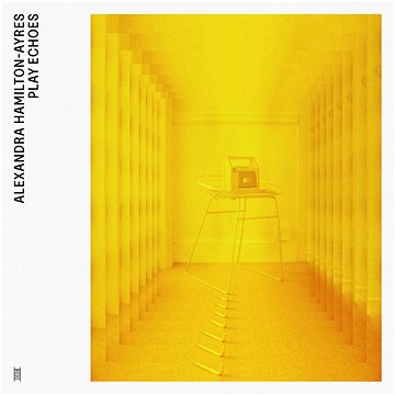 

Hamilton-Ayres Alexandra: Play Echoes - CD