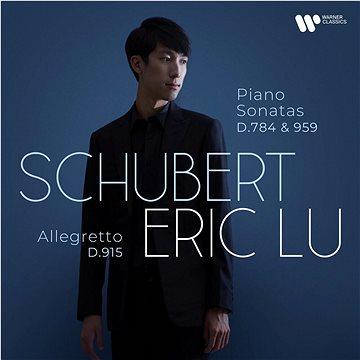 

Lu Eric: Schubert: Piano Sonatas D. 784 & D. 959 - Allegretto D.915 - CD
