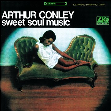 

Conley Arthur: Sweet Soul Music - LP