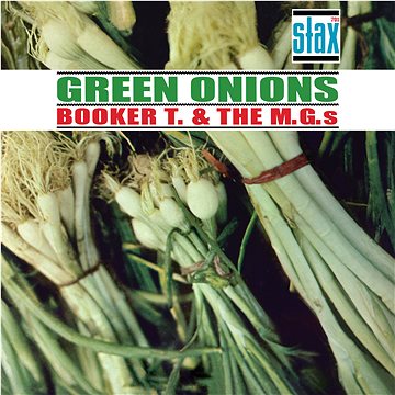

Booker T and MG's: Green Onions Deluxe (60th Anniversary Edition) - LP