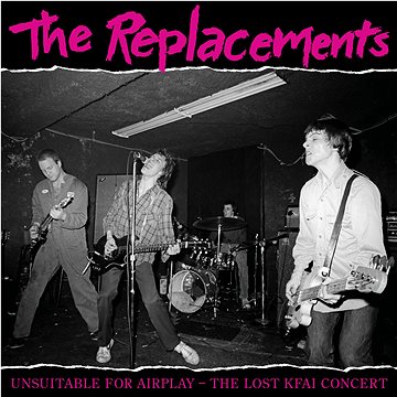 

Replacements: Unsuitable For Airplay (RSD 2022) (2x LP) - LP