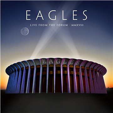 

Eagles: Live From The Forum MMXVIII (3 disky) - 2x CD+Blu-ray