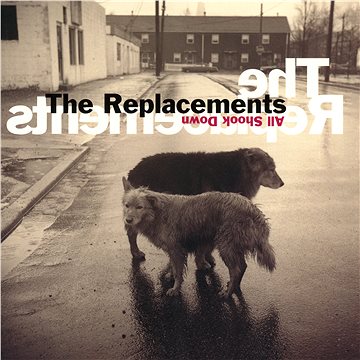 

Replacements: All Shook Down - LP
