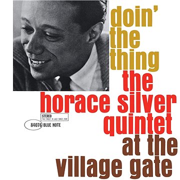 

Horace Silver Quintet: Doin' The Thing - At The Village Gate - LP