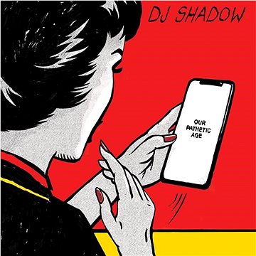

DJ Shadow: Our Pathetic Age - CD