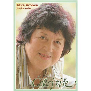 

Vrbova Jitka: Čekej tiše - DVD