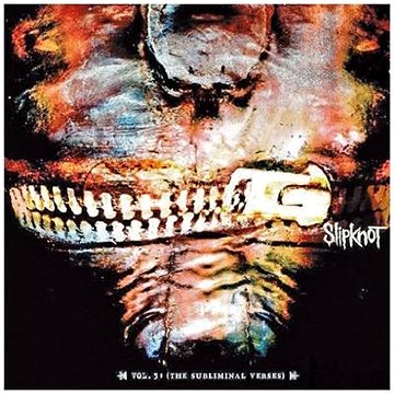 Slipknot: Vol. 3: (The Subliminal Verses) - CD - Hudební CD