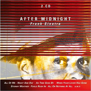 

Sinatra Frank: After Midnight by Frank Sinatra (2x CD) - CD