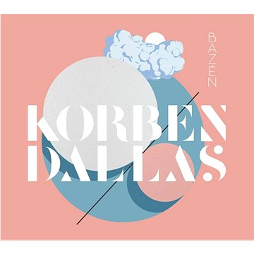

Korben Dallas: Bazén - CD