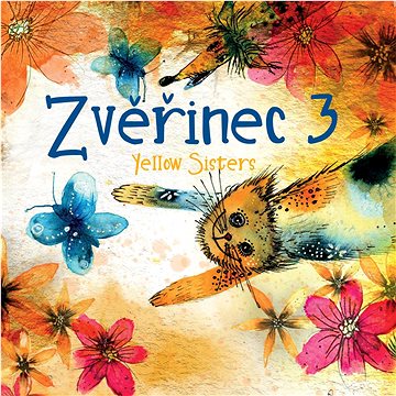 

Yellow Sisters: Zvěřinec 3 - CD