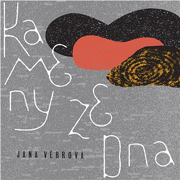 

Vébrová Jana: Kameny ze dna - CD