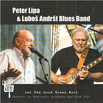 

Lipa Peter, Andršt Luboš: Let The Good Times Roll - CD