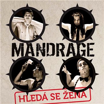 

Mandrage: Hledá se žena (2009) - CD