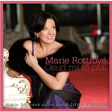

Rottrová Marie: Osud mi tě přál (2x CD) - CD