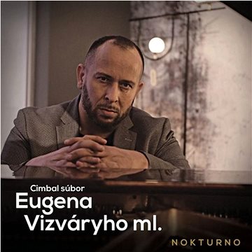 

Cimbal súbor Eugena Vizváryho: Nokturno - CD