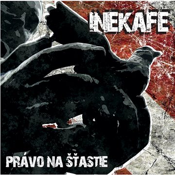 

Iné Kafe: Právo na štastie - CD