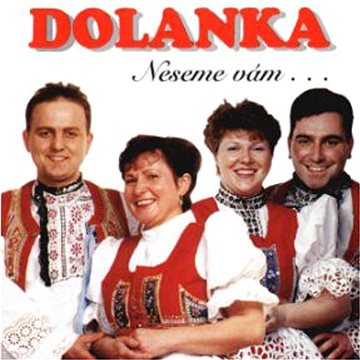 

Dolanka: Neseme vám... - CD