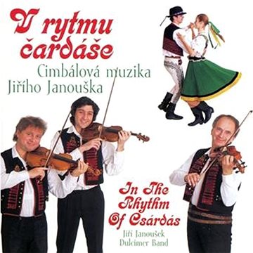 

Cimbálová muzika Jiřího Janouška: V rytmu čardáše - CD