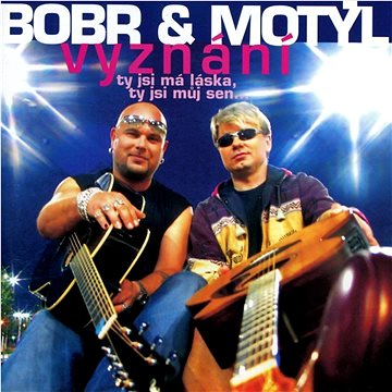

Bobr a Motýl: Vyznání - CD