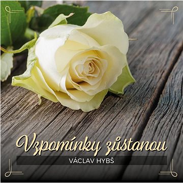 

Orchestr Václava Hybše: Vzpomínky zůstanou - CD