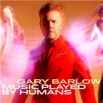 

Barlow Gary: Music Played By Humans - CD