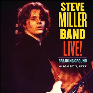 

Steve Miller Band: Live! Breaking Ground - CD