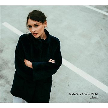 

Tichá Kateřina Marie: Sami - LP