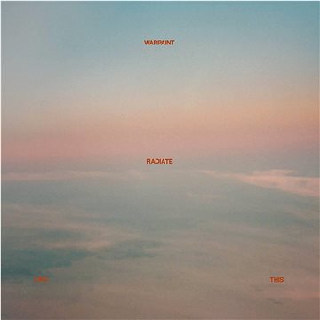 

Warpaint: Radiate Like This - CD