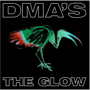 DMA's: The Glow - LP - LP vinyl