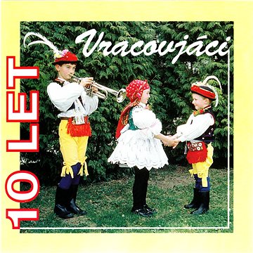 

Vracovjáci: Vracovjáci - 10 let - CD