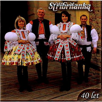 

Stříbrňanka: 40 let - CD