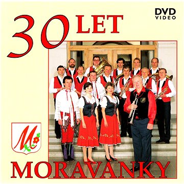 

Moravanka: 30 let Moravanky - DVD