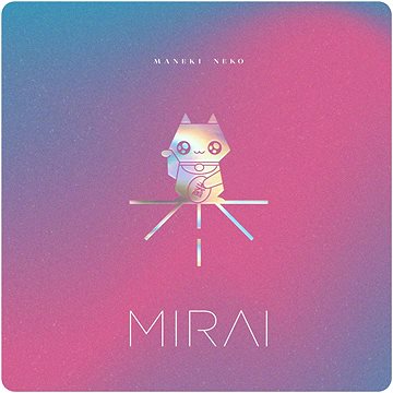 

Mirai: Maneki Neko - LP