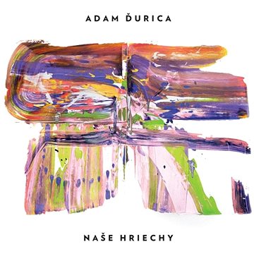 

Ďurica Adam: Naše hriechy - CD