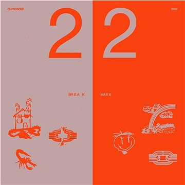 

Oh Wonder: 22 Break / 22 Make - CD