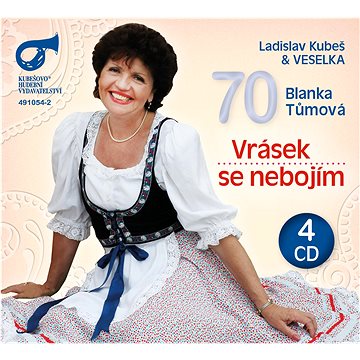 

Kubeš Ladislav & Veselka: Blanka Tůmová 70- Vrásek se nebojím (4x CD) - CD