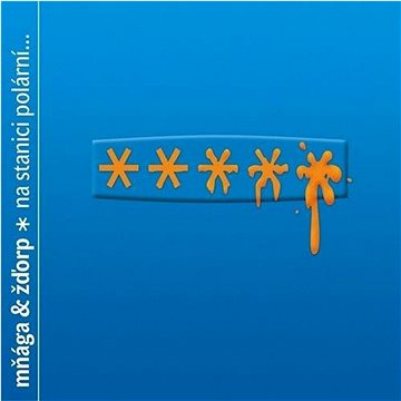 

Mňága a Žďorp: Na stanici polární - CD