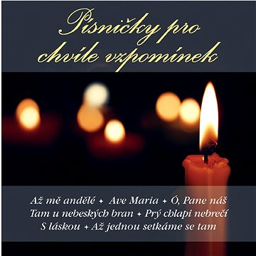 

Various: Písničky pro chvíle vzpomínek - CD