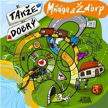 

Mňága a Žďorp: Takže dobrý - CD