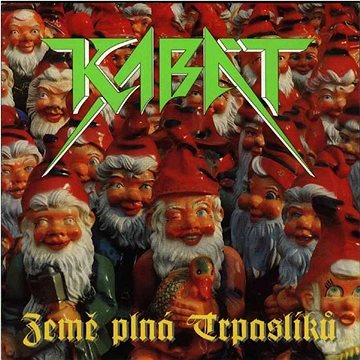 

Kabát: Země plná Trpaslíků - CD