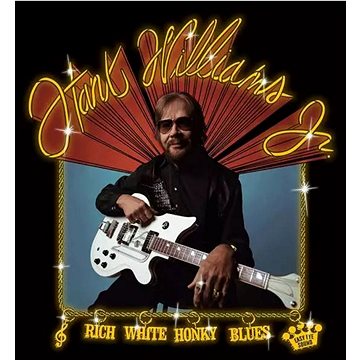 

Williams Hank Jnr.: Rich White Honky Blues - CD