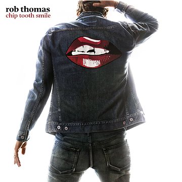 

Thomas Rob: Chip Tooth Smile - CD